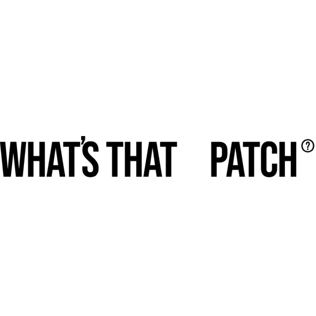 Whats That Patch